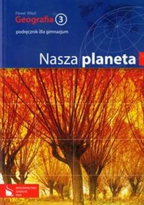 Picture of Geografia 3 Nasza Planeta Podręcznik gimnazjum