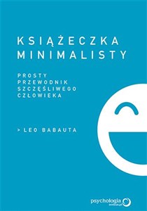 Obrazek Książeczka minimalisty Prosty przewodnik szczęśliwego człowieka