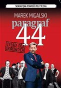 Polska książka : Paragraf 4... - Marek Migalski
