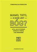 Mamo,tato,... - Marta Babik, Marek Babik -  books from Poland
