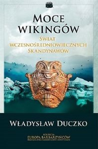 Picture of Moce wikingów Świat wczesnośredniowiecznych Skandynawów