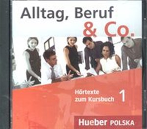 Obrazek Alltag Beruf & Co 1 CD Hortexte zum Kursbuch 1