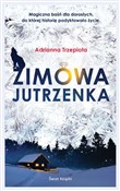 Zimowa Jut... - Adrianna Trzepiota -  books in polish 