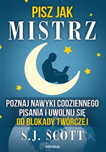 Picture of Pisz jak mistrz Poznaj nawyki codziennego pisania i uwolnij się od blokady twórczej