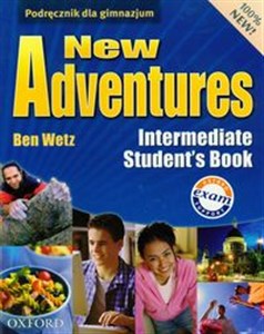 Obrazek New Adventures Intermediate Student's Book Gimnazjum
