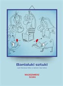 Banialuki ... - Włodzimierz Sojka -  Polish Bookstore 