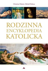 Obrazek Rodzinna encyklopedia katolicka