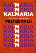 Kalwaria - Feliks Falk -  books from Poland