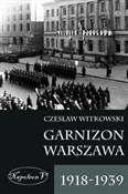 Książka : Garnizon W... - Czesław Witkowski