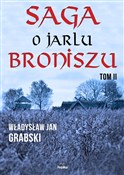 Zobacz : Saga o jar... - Władysław Jan Grabski