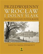 Książka : Przedwojen... - Rafał Eysymontt, Danuta Eysymontt