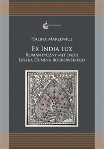 Picture of Ex India Lux. Romantyczny mit Indii Leszka...