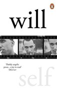 Zobacz : Will - Will Self