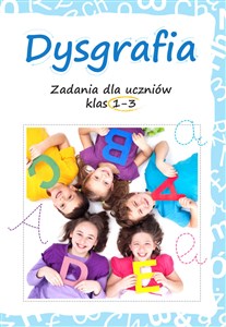 Picture of Dysgrafia. Zadania dla uczniów klas 1-3