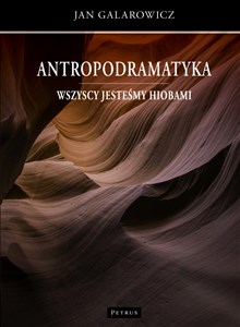 Picture of Wszyscy jesteśmy Hiobami. Antropodramatyka