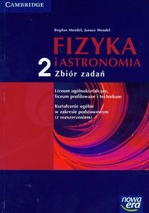 Picture of Fizyka i astronomia 2 Zbiór zadań Liceum ogólnokształcące, liceum profilowane i technikum