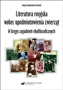 Picture of Literatura rosyjska wobec upodmiotowienia zwierząt