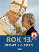 Rok 13 Dek... - Jan Paweł II, Arturo Mari -  books in polish 