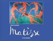 Zobacz : Matisse in... - John Cauman