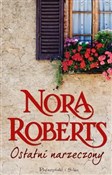 Ostatni na... - Nora Roberts -  books in polish 