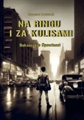 Na ringu i... - Krzysztof Kraśnicki -  Polish Bookstore 