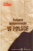 Polska książka : W Polsce - Tadeusz Korzeniewski