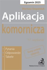 Obrazek Aplikacja komornicza 2025. Pytania, odpowiedzi, tabele + dostęp do testów online