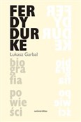 Ferdydurke... - Łukasz Garbal -  Książka z wysyłką do UK