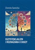 Książka : Egzystencj... - Dorota Sawicka