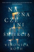 Naznaczeni... - Veronica Roth -  books from Poland