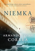 Niemka - Armando Lucas Correa -  Polish Bookstore 