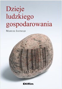 Obrazek Dzieje ludzkiego gospodarowania