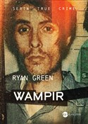 Polska książka : Wampir - Ryan Green