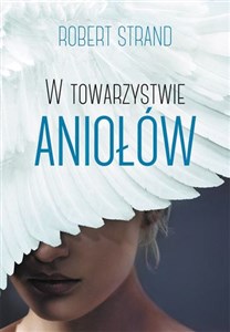 Picture of W towarzystwie aniołów