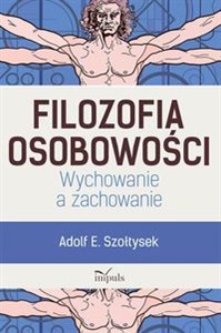 Picture of Filozofia osobowości Wychowanie a zachowanie