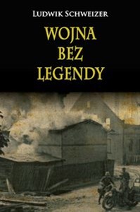 Obrazek Wojna bez legendy