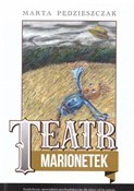 Teatr Mari... - Marta Pędzieszczak -  foreign books in polish 