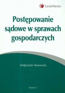 Obrazek Postępowanie sądowe w sprawach gospodarczych