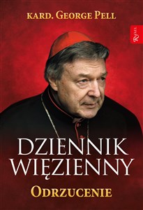 Picture of Dziennik więzienny Odrzucenie Tom 2 14 lipca - 30 listopada 2019