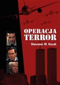 Operacja T... - Sławomir M. Kozak -  Polish Bookstore 