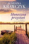 Słoneczna ... - Agnieszka Krawczyk -  foreign books in polish 