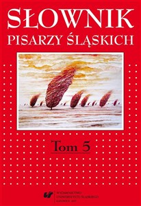 Picture of Słownik pisarzy śląskich T.5