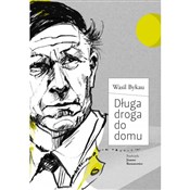 Długa drog... - Wasil Bykau -  books in polish 