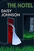 The Hotel - Daisy Johnson -  foreign books in polish 