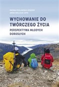 Polska książka : Wychowanie... - Iwona Pasławska-Smęder, Anna Walulik