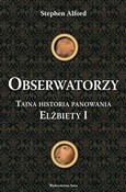 Polska książka : Obserwator... - Stephen Alford