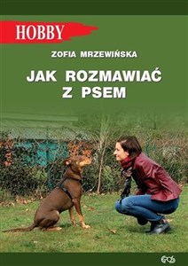 Picture of Jak rozmawiać z psem Tajniki szkolenia