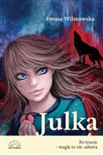 Julka. Po ... - Iwona Wilmowska -  books from Poland
