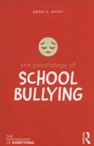 Picture of The Psychology of School Bullying