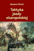 Zobacz : Taktyka ja... - Medard Cibicki